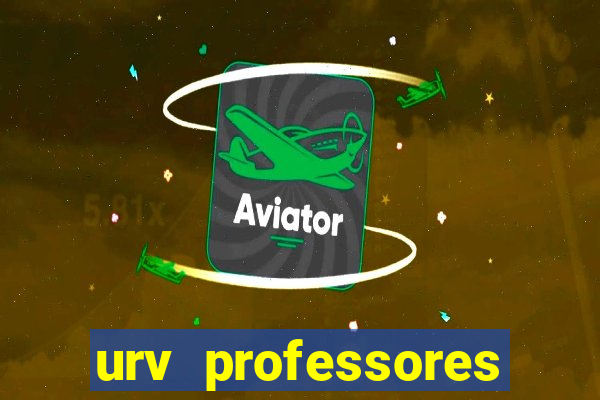 urv professores bahia 2024